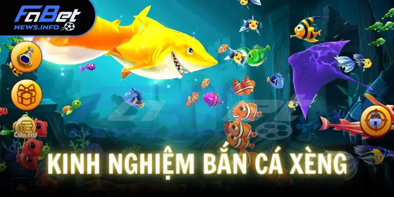 Tham khảo ngay các kinh nghiệm bắn cá hiệu quả nhé!